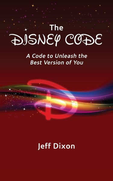 Produktbild: The Disney Code: A Code to Unleash the Best Version of You