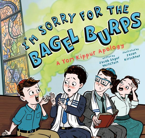 Produktbild: I'm Sorry for the Bagel Burps: A Yom Kippur Apology
