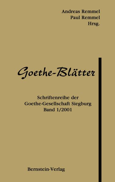 Produktbild: Goethe-Bl&auml;tter. Schriftenreihe der Goethe-Gesellschaft Siegburg e.V.