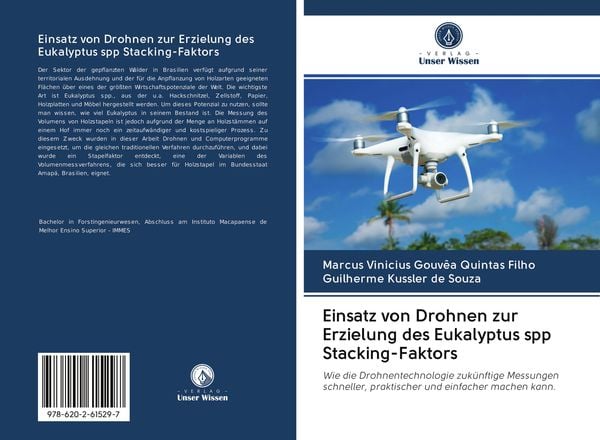 Einsatz von Drohnen zur Erzielung des Eukalyptus spp Stacking-Faktors, Taschenbuch von Marcus Vinicius Gouvêa Quintas Filho , Guilherme Kussler de