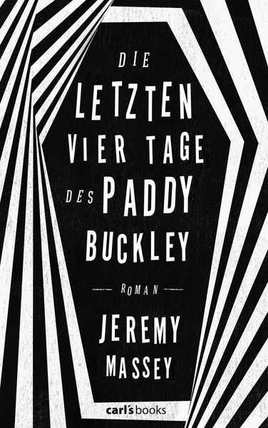 Produktbild: Die letzten vier Tage des Paddy Buckley
