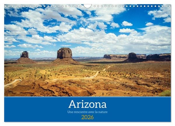 Produktbild: Arizona, une rencontre avec la nature (Calendrier mural 2026 DIN A3 vertical), CALVENDO calendrier mensuel