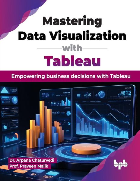Produktbild: Mastering Data Visualization with Tableau