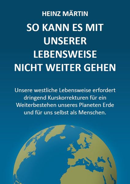 Produktbild: So kann es mit unserer Lebensweise nicht weitergehen