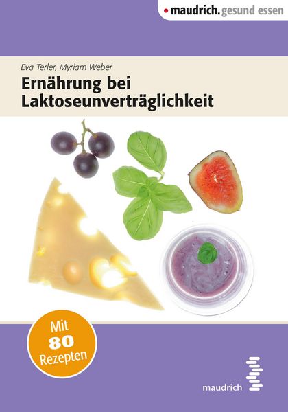Produktbild: Ern&auml;hrung bei Laktoseunvertr&auml;glichkeit