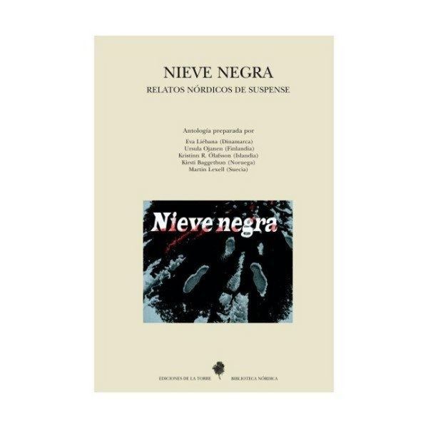 Produktbild: Nieve negra : relatos n&oacute;rdicos de suspense