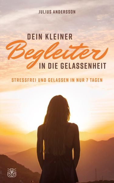 Produktbild: Dein kleiner Begleiter in die Gelassenheit