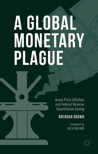 Produktbild: A Global Monetary Plague