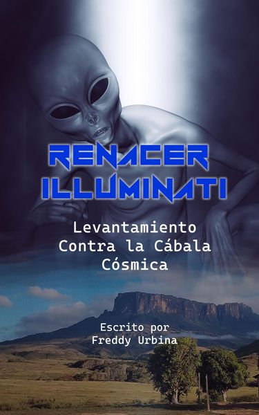 Produktbild: RENACER ILLUMINATI: Levantamiento Contra la C&aacute;bala C&oacute;smica