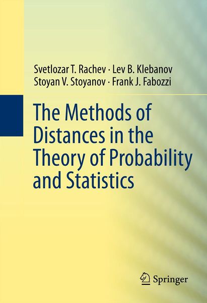 Produktbild: The Methods of Distances in the Theory of Probability and Statistics