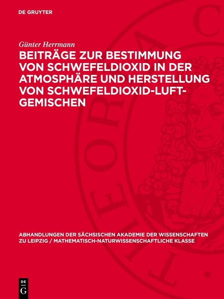 Produktbild: Beitr&auml;ge zur Bestimmung von Schwefeldioxid in der Atmosph&auml;re und Herstellung von Schwefeldioxid-Luft-Gemischen