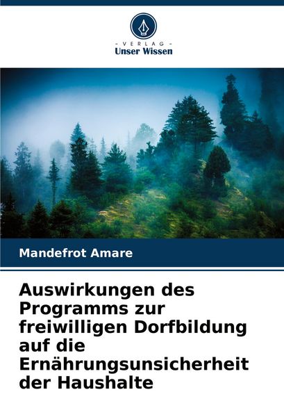 Produktbild: Auswirkungen des Programms zur freiwilligen Dorfbildung auf die Ern&auml;hrungsunsicherheit der Haushalte