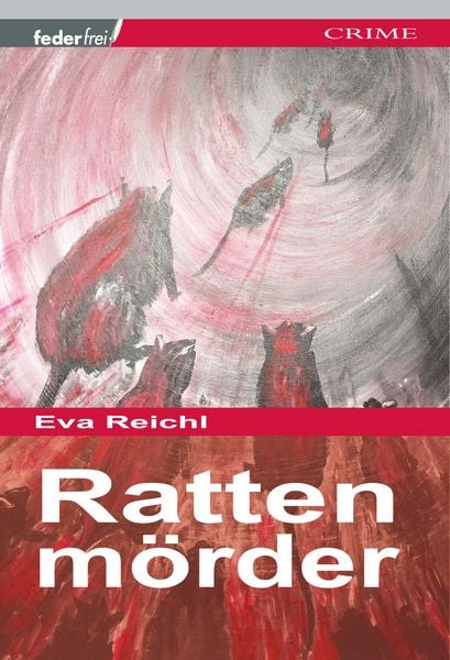 Produktbild: Rattenm&ouml;rder: &Ouml;sterreich Thriller
