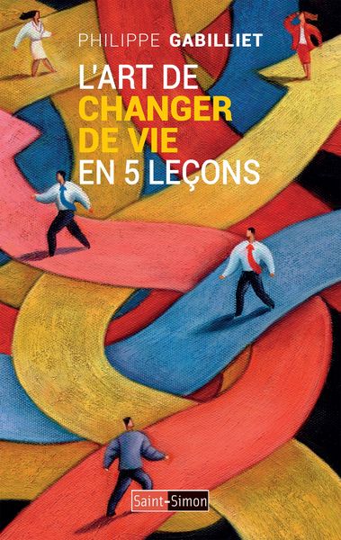 Produktbild: L'art de changer de vie en 5 le&ccedil;ons