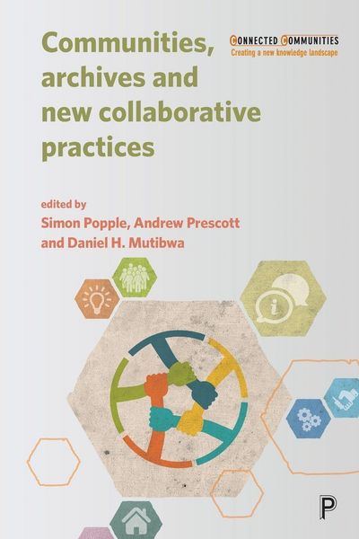 Produktbild: Communities, Archives and New Collaborative Practices