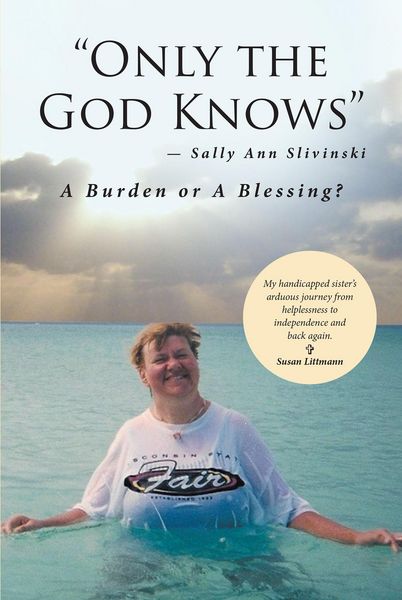 Produktbild: "Only the God Knows" -Sally Ann Slivinski