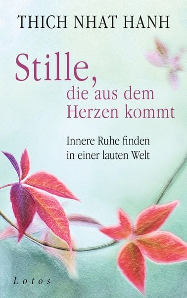 Produktbild: Stille, die aus dem Herzen kommt