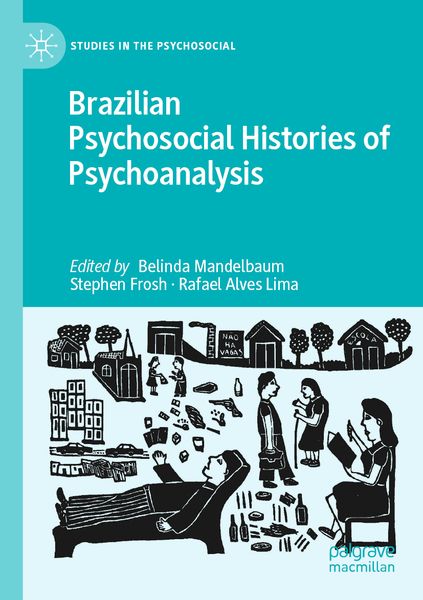 Produktbild: Brazilian Psychosocial Histories of Psychoanalysis