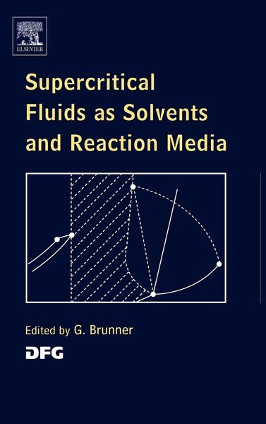 Produktbild: Supercritical Fluids as Solvents and Reaction Media