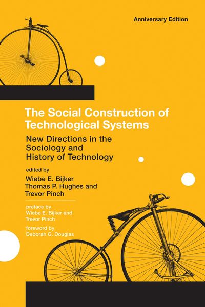 Produktbild: The Social Construction of Technological Systems, anniversary edition
