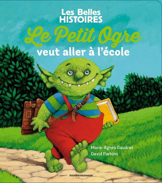 Produktbild: Le Petit Ogre veut aller &agrave; l'&eacute;cole