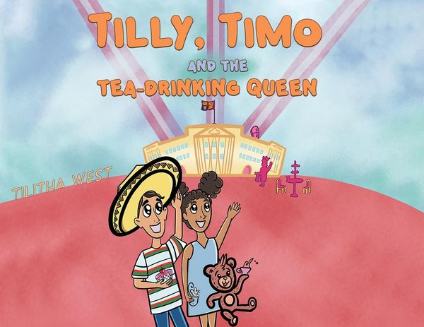Produktbild: Tilly, Timo and the Tea-Drinking Queen