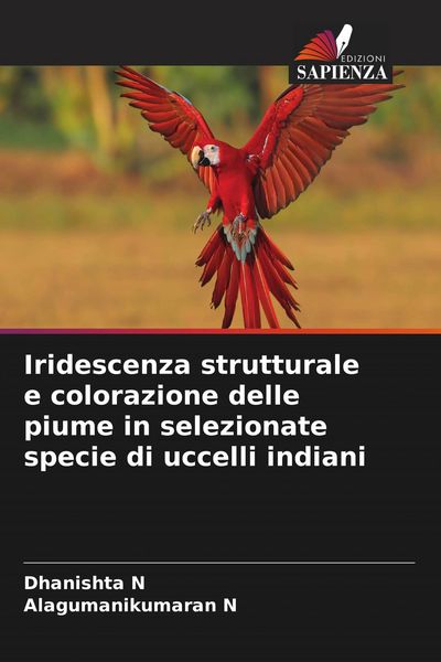 Produktbild: Iridescenza strutturale e colorazione delle piume in selezionate specie di uccelli indiani