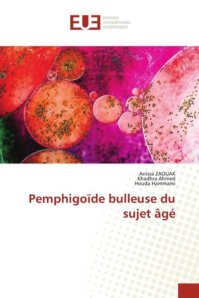 Produktbild: Pemphigo&iuml;de bulleuse du sujet &acirc;g&eacute;