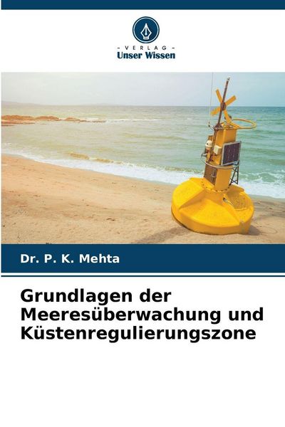 Produktbild: Grundlagen der Meeres&uuml;berwachung und K&uuml;stenregulierungszone
