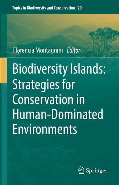 Produktbild: Biodiversity Islands: Strategies for Conservation in Human-Dominated Environments
