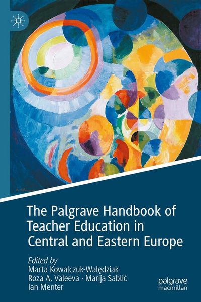 Produktbild: The Palgrave Handbook of Teacher Education in Central and Eastern Europe