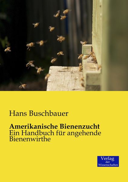 Produktbild: Amerikanische Bienenzucht