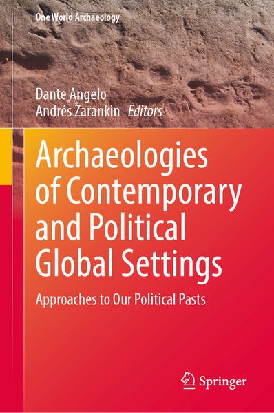 Produktbild: Archaeologies of Contemporary and Political Global Settings