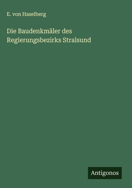 Produktbild: Die Baudenkm&auml;ler des Regierungsbezirks Stralsund