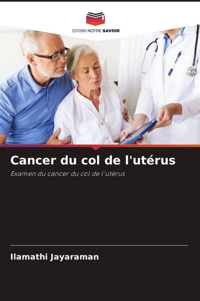 Produktbild: Cancer du col de l'ut&eacute;rus