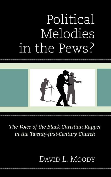 Produktbild: Political Melodies in the Pews?