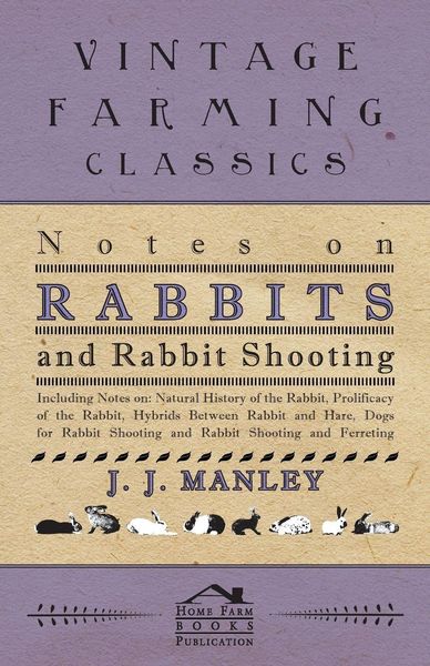 Produktbild: Notes On Rabbits And Rabbit Shooting