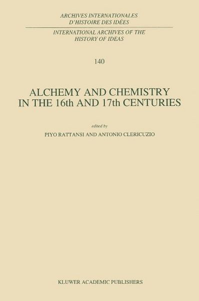 Produktbild: Alchemy and Chemistry in the 16th and 17th Centuries