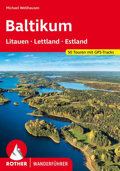 Produktbild: ROTHER Wanderf&uuml;hrer Baltikum &ndash; Litauen, Lettland und Estland