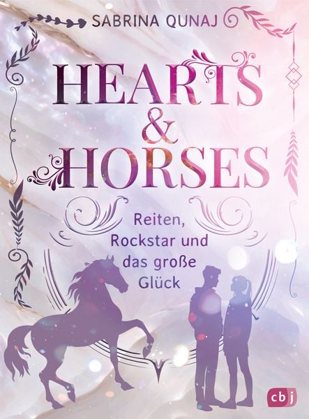 Produktbild: Hearts & Horses &ndash; Reiten, Rockstar und das gro&szlig;e Gl&uuml;ck