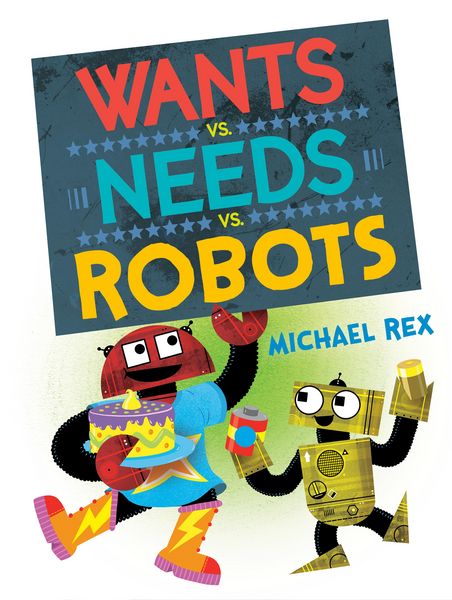 Produktbild: Wants vs. Needs vs. Robots