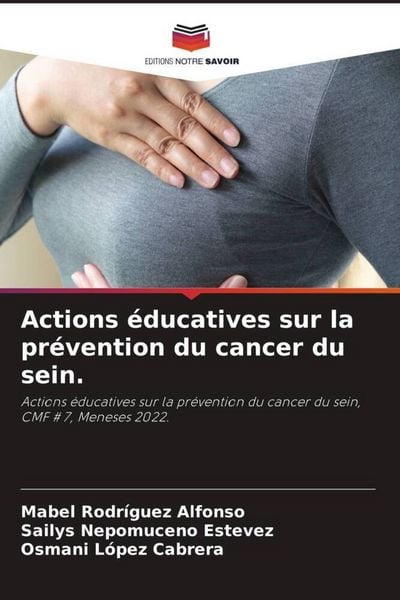 Produktbild: Actions &eacute;ducatives sur la pr&eacute;vention du cancer du sein.