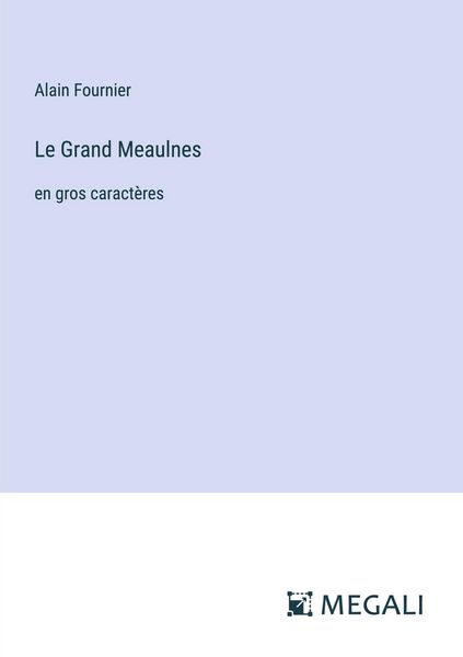 Produktbild: Le Grand Meaulnes