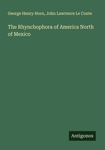 Produktbild: The Rhynchophora of America North of Mexico