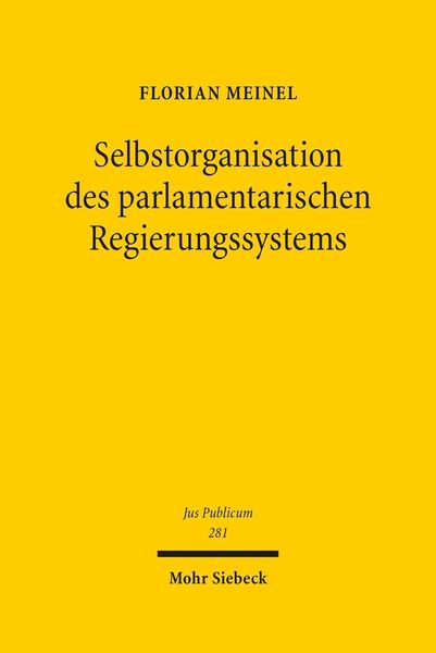 Produktbild: Selbstorganisation des parlamentarischen Regierungssystems