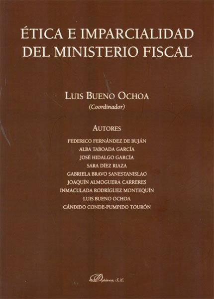 Produktbild: &Eacute;tica e imparcialidad del Ministerio Fiscal