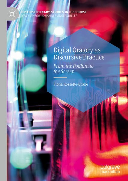 Produktbild: Digital Oratory as Discursive Practice