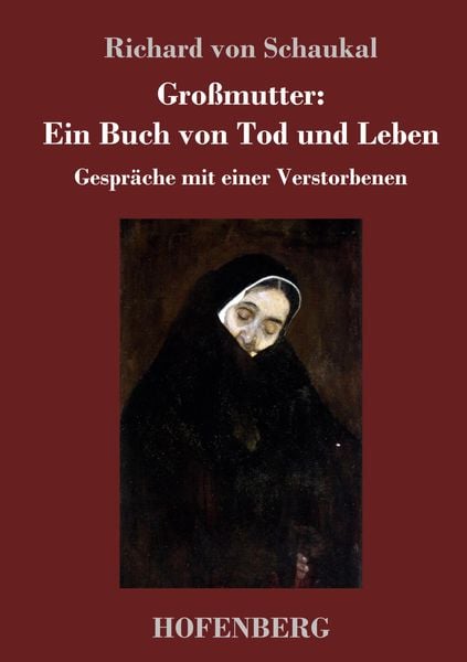 Produktbild: Gro&szlig;mutter: Ein Buch von Tod und Leben