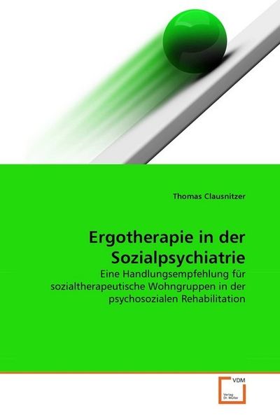 Produktbild: Clausnitzer, T: Ergotherapie in der Sozialpsychiatrie