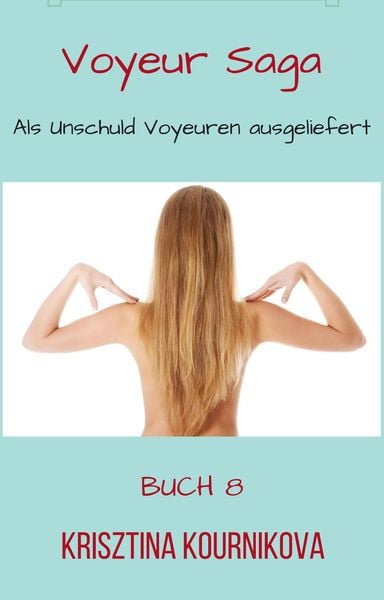 Produktbild: Voyeur Saga Buch 8